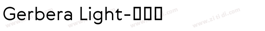 Gerbera Light字体转换